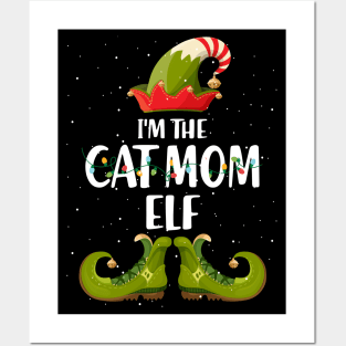 Im The Cat Mom Elf Christmas Posters and Art